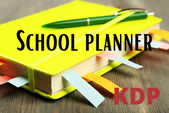 2022 School Planner I KDP: A Designer's Essential