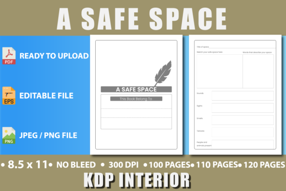 A Safe Space– KDP INTERIOR: Your Key to Professional Design