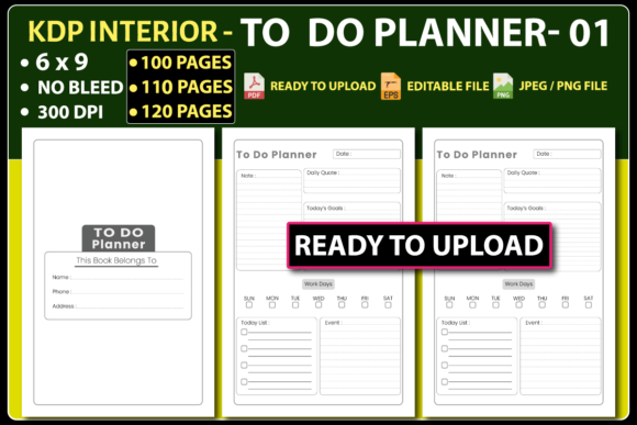 To Do Planner – KDP INTERIOR - 1: Your Ultimate Organizational Tool