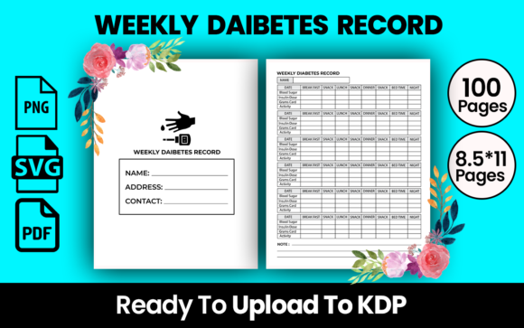Weekly Diabetes Record Kdp Interior: A Comprehensive Guide for Your Low or No Content Business